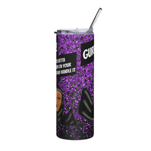 Load image into Gallery viewer, Handle It! Glitter -Stainless steel tumbler
