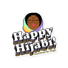Load image into Gallery viewer, Happy Hijabi! - Bubble-free stickers
